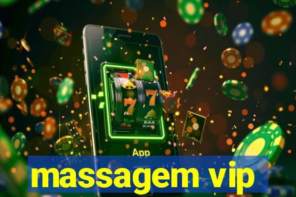 massagem vip